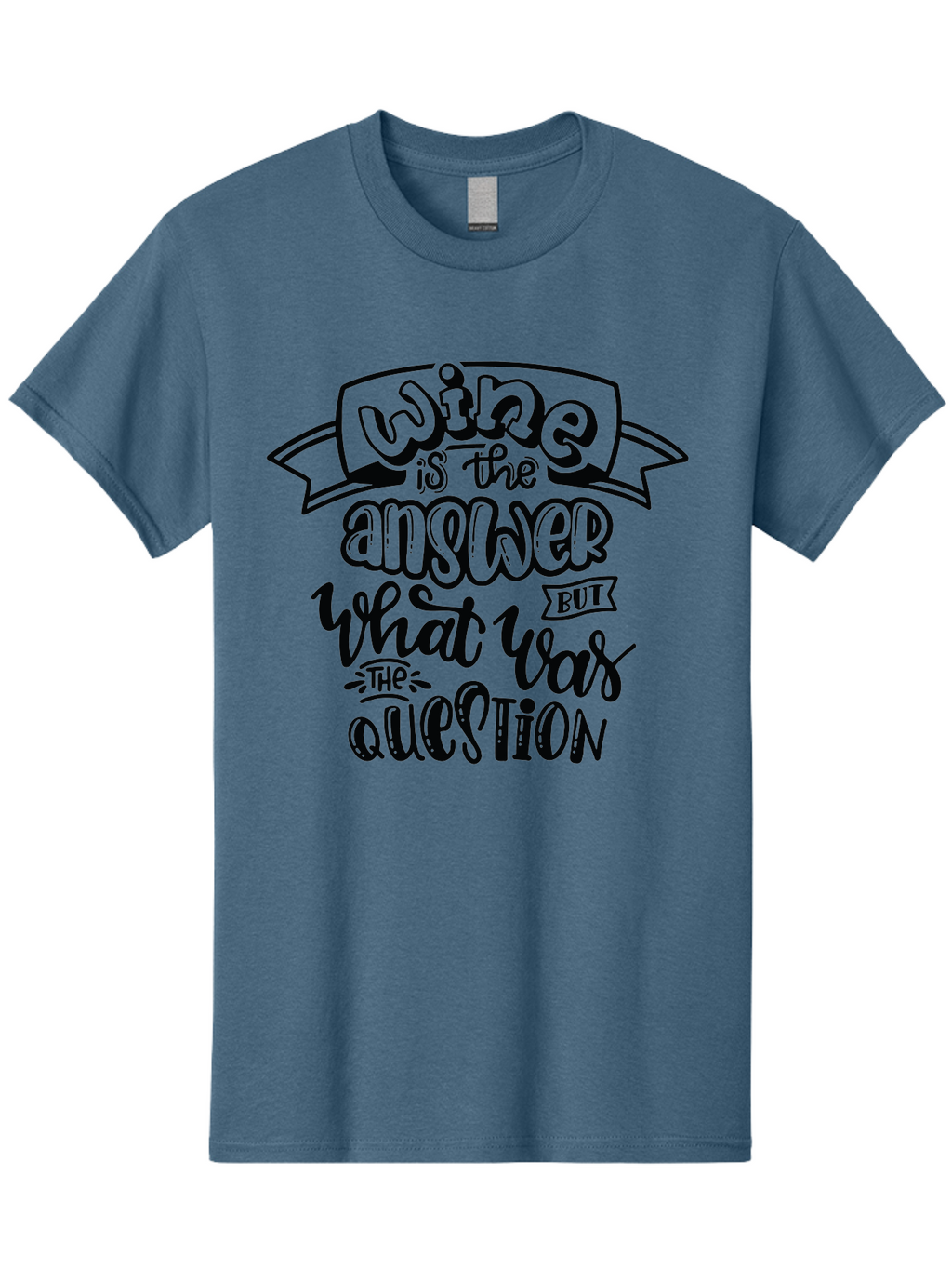 Wine-Is-The-Answer Men'S Graphic Tee, 100% Cotton, Comfortable Casual Summer Wear, Machine Washable, Wine Quotes, Funny Sayings, Hand Lettering, Typography, Humor, Wine Lovers, Witty Phrases, Comedic Relief, Drinking Quotes Aad988