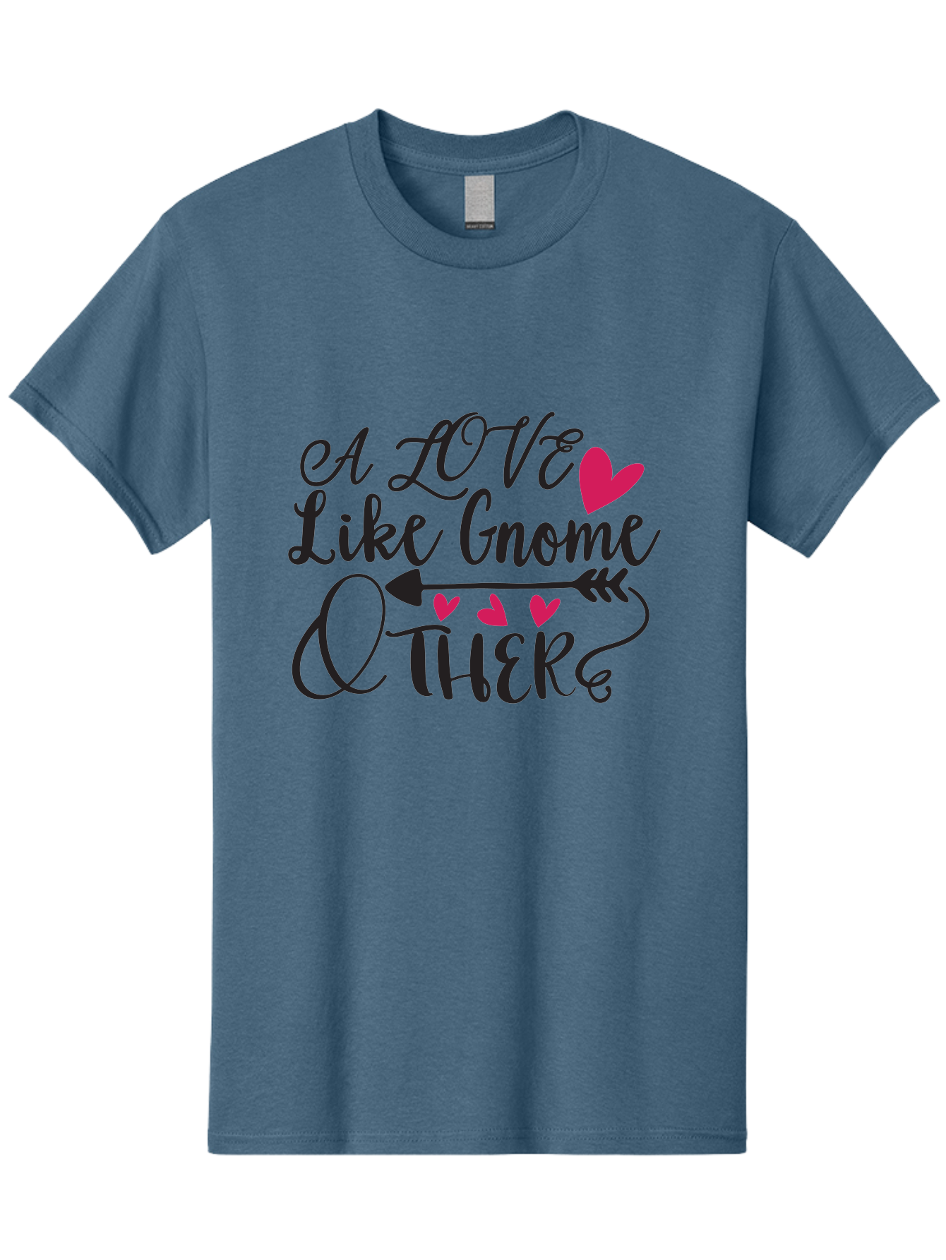 A Love Like Gnome Other Men'S Graphic Tee, 100% Cotton, Comfortable Casual Summer Wear, Machine Washable, Love Quote, Gnome Love, Quirky Phrase, Heartwarming Message, Playful Typography, Cute Design, Whimsical Hearts, Arrow Symbol Aae090