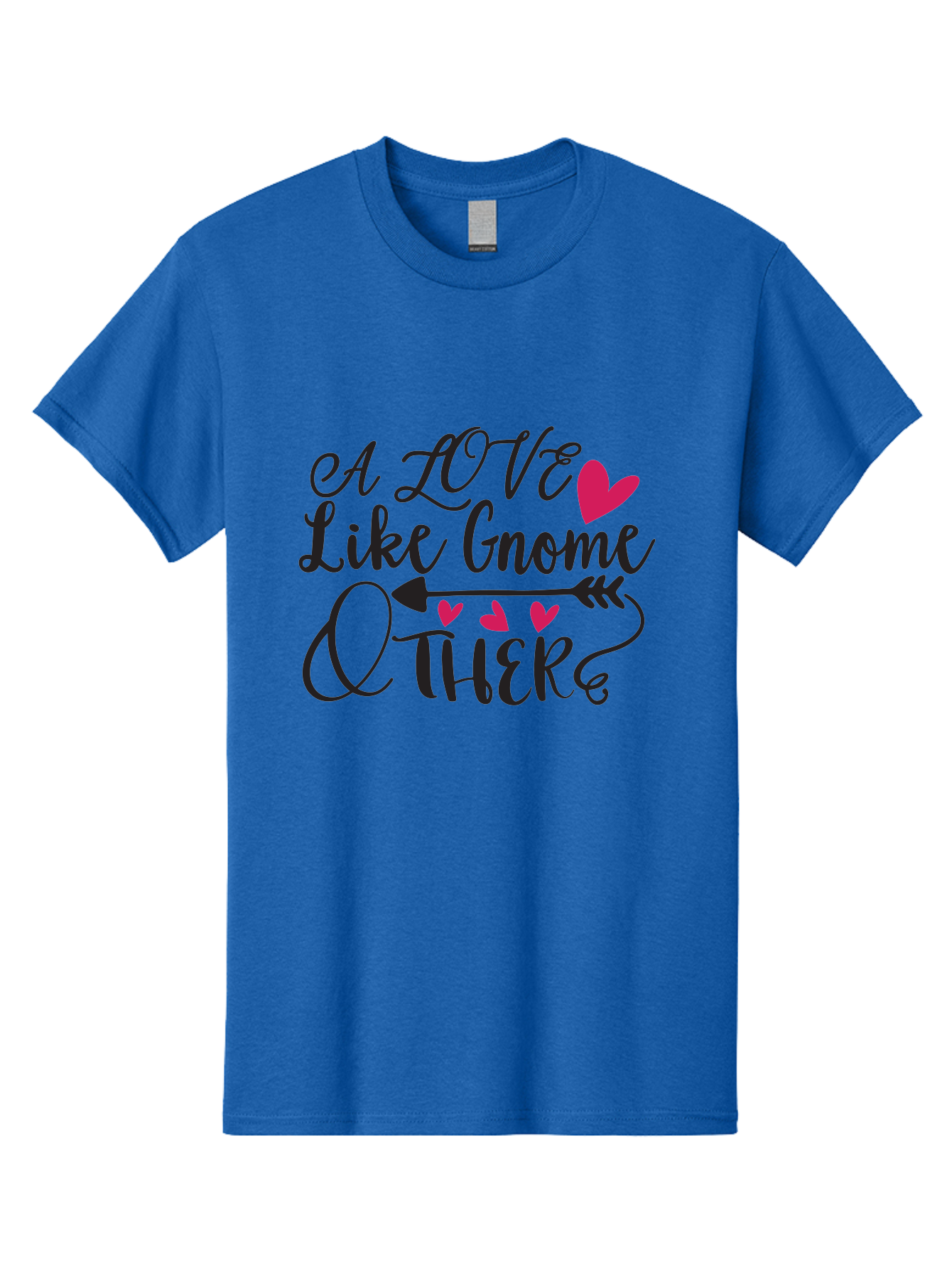 A Love Like Gnome Other Men'S Graphic Tee, 100% Cotton, Comfortable Casual Summer Wear, Machine Washable, Love Quote, Gnome Love, Quirky Phrase, Heartwarming Message, Playful Typography, Cute Design, Whimsical Hearts, Arrow Symbol Aae090