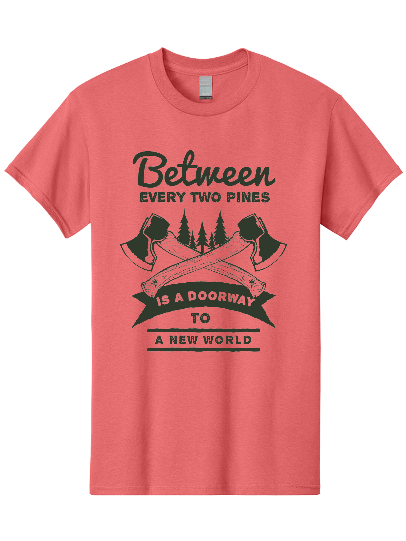 A New World Men'S Graphic Tee, 100% Cotton, Comfortable Casual Summer Wear, Machine Washable, Crossed Axes, Pine Trees, Doorway To A New World, Adventure, Exploration, Wilderness, Outdoors, Travel, Journey, New Beginnings Aae091