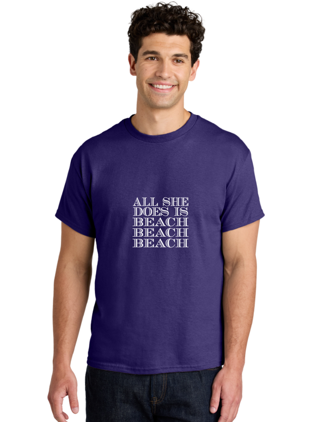 All She Does Is Men'S Graphic Tee, 100% Cotton, Comfortable Casual Summer Wear, Machine Washable, Beach Lifestyle, Beach Quotes, Summer Vibes, Coastal Living, Beachy Feel, Positive Affirmations Aae098