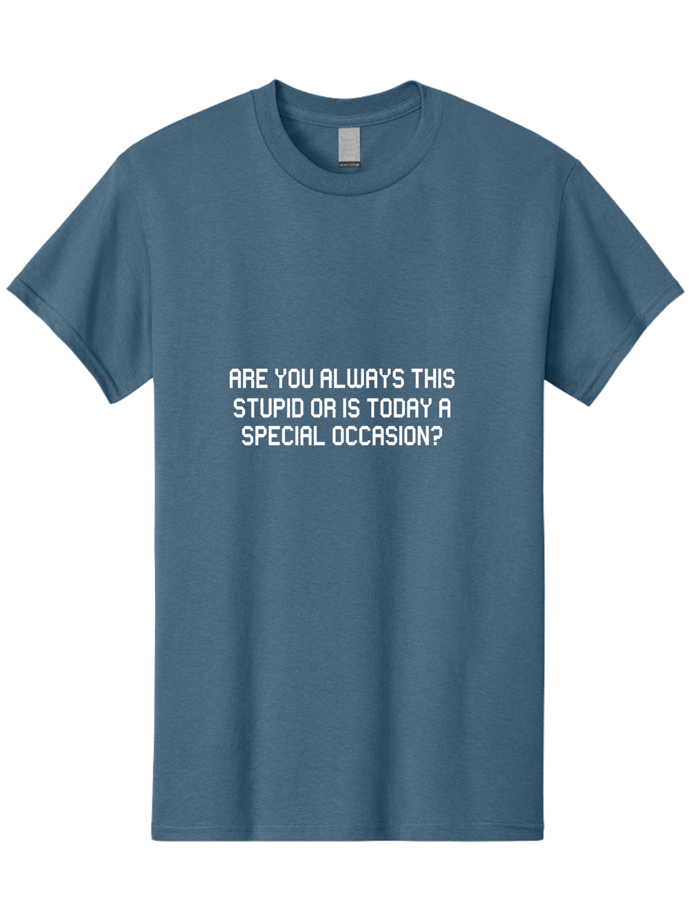 Are You Always This Stupid Men'S Graphic Tee, 100% Cotton, Comfortable Casual Summer Wear, Machine Washable, Sarcastic Quote, Funny Saying, Humorous Phrase, Witty Remark, Clever Insult, Aae117