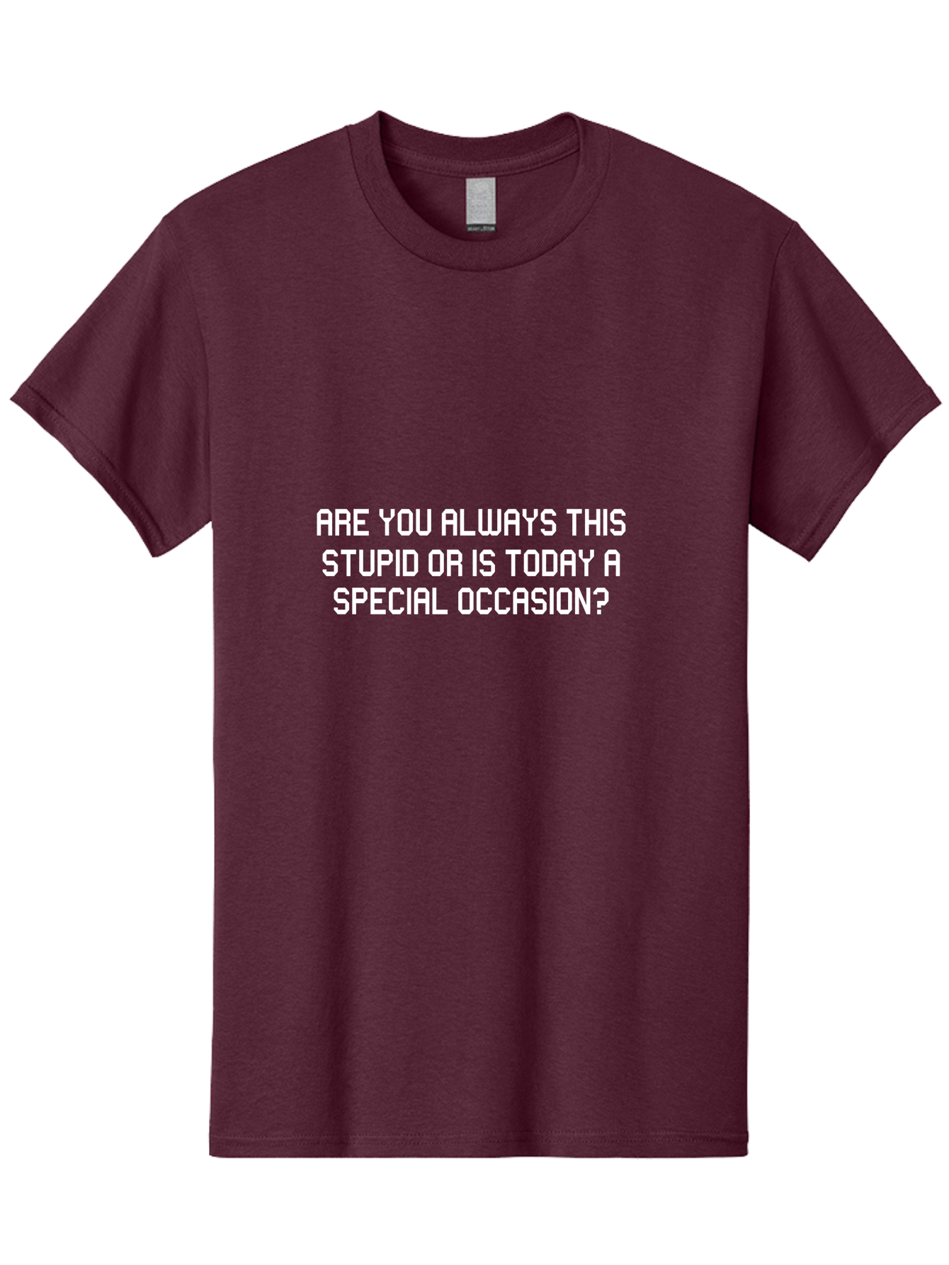 Are You Always This Stupid Men'S Graphic Tee, 100% Cotton, Comfortable Casual Summer Wear, Machine Washable, Sarcastic Quote, Funny Saying, Humorous Phrase, Witty Remark, Clever Insult, Aae117