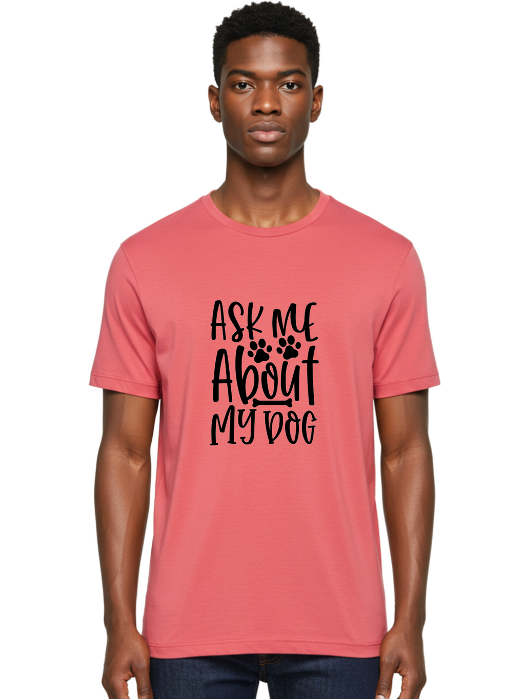 Ask Me About My Dog Men'S Graphic Tee, 100% Cotton, Comfortable Casual Summer Wear, Machine Washable, Dog Lover, Dog Owner, Pet Parent, Dog Enthusiast, Animal Love, Dog Quotes, Dog Sayings, Paw Print, Dog Bone Aae120