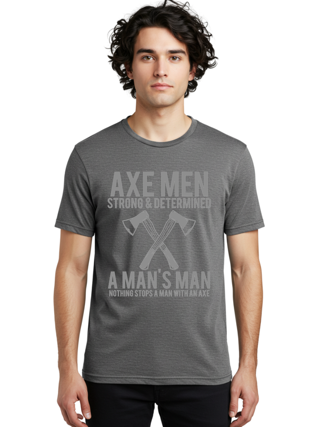 Axe Man Men'S Graphic Tee, 100% Cotton, Comfortable Casual Summer Wear, Machine Washable, Axe Men, Strong And Determined, Crossed Axes, Man'S Man, Nothing Stops A Man With An Axe, Lumberjack Culture, Woodsman Pride Aae121