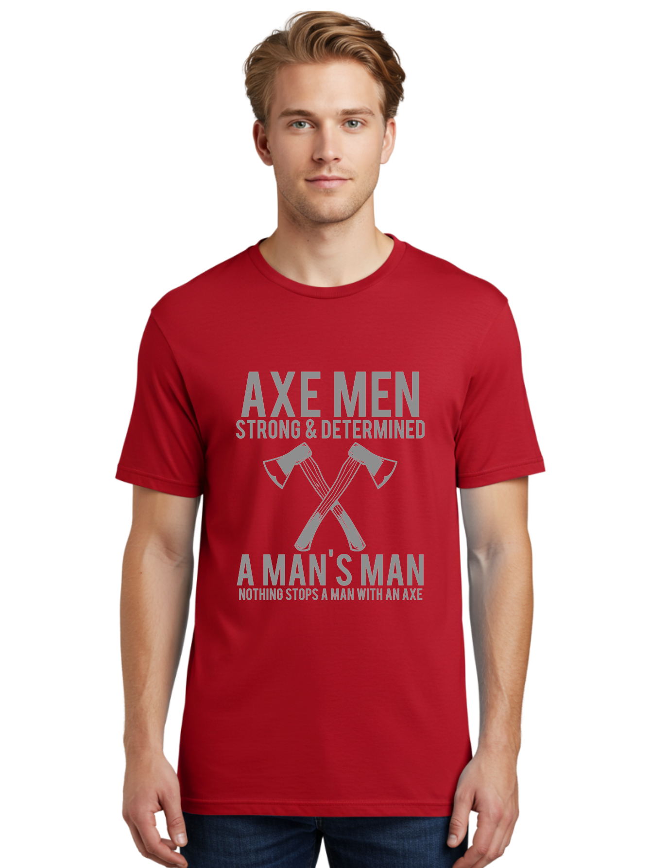 Axe Man Men'S Graphic Tee, 100% Cotton, Comfortable Casual Summer Wear, Machine Washable, Axe Men, Strong And Determined, Crossed Axes, Man'S Man, Nothing Stops A Man With An Axe, Lumberjack Culture, Woodsman Pride Aae121
