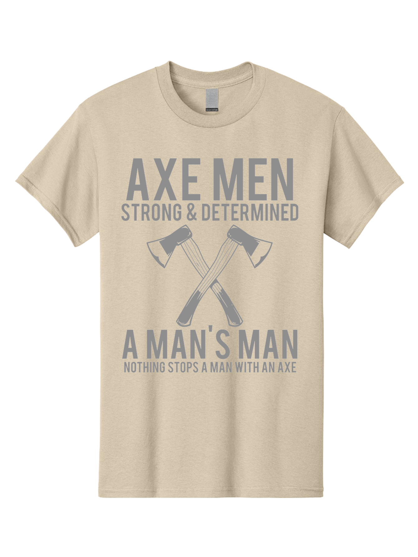 Axe Man Men'S Graphic Tee, 100% Cotton, Comfortable Casual Summer Wear, Machine Washable, Axe Men, Strong And Determined, Crossed Axes, Man'S Man, Nothing Stops A Man With An Axe, Lumberjack Culture, Woodsman Pride Aae121