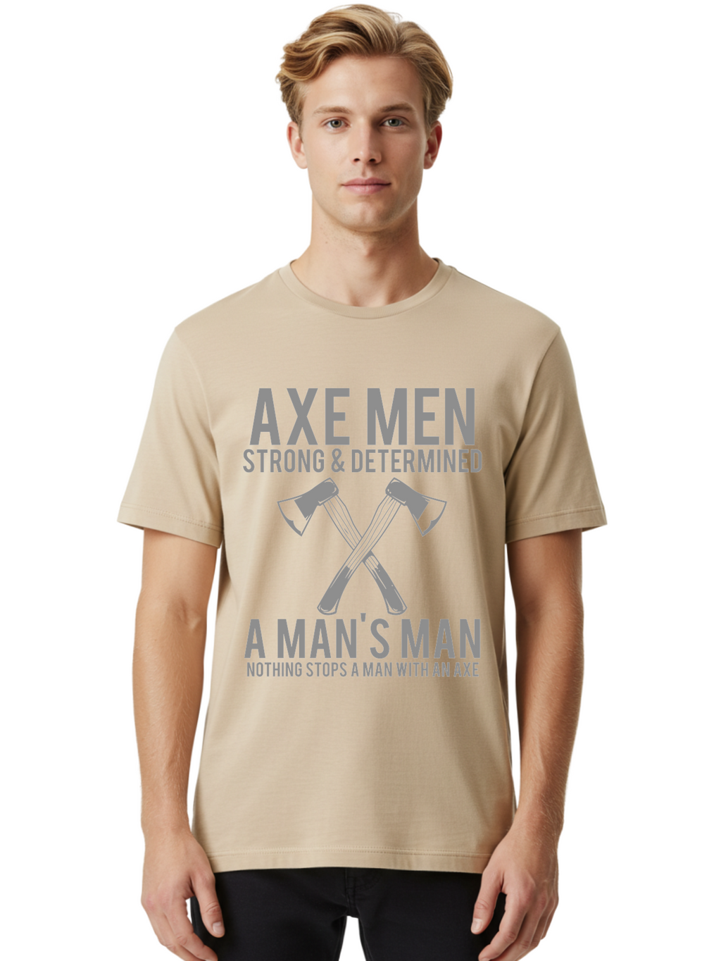 Axe Man Men'S Graphic Tee, 100% Cotton, Comfortable Casual Summer Wear, Machine Washable, Axe Men, Strong And Determined, Crossed Axes, Man'S Man, Nothing Stops A Man With An Axe, Lumberjack Culture, Woodsman Pride Aae121