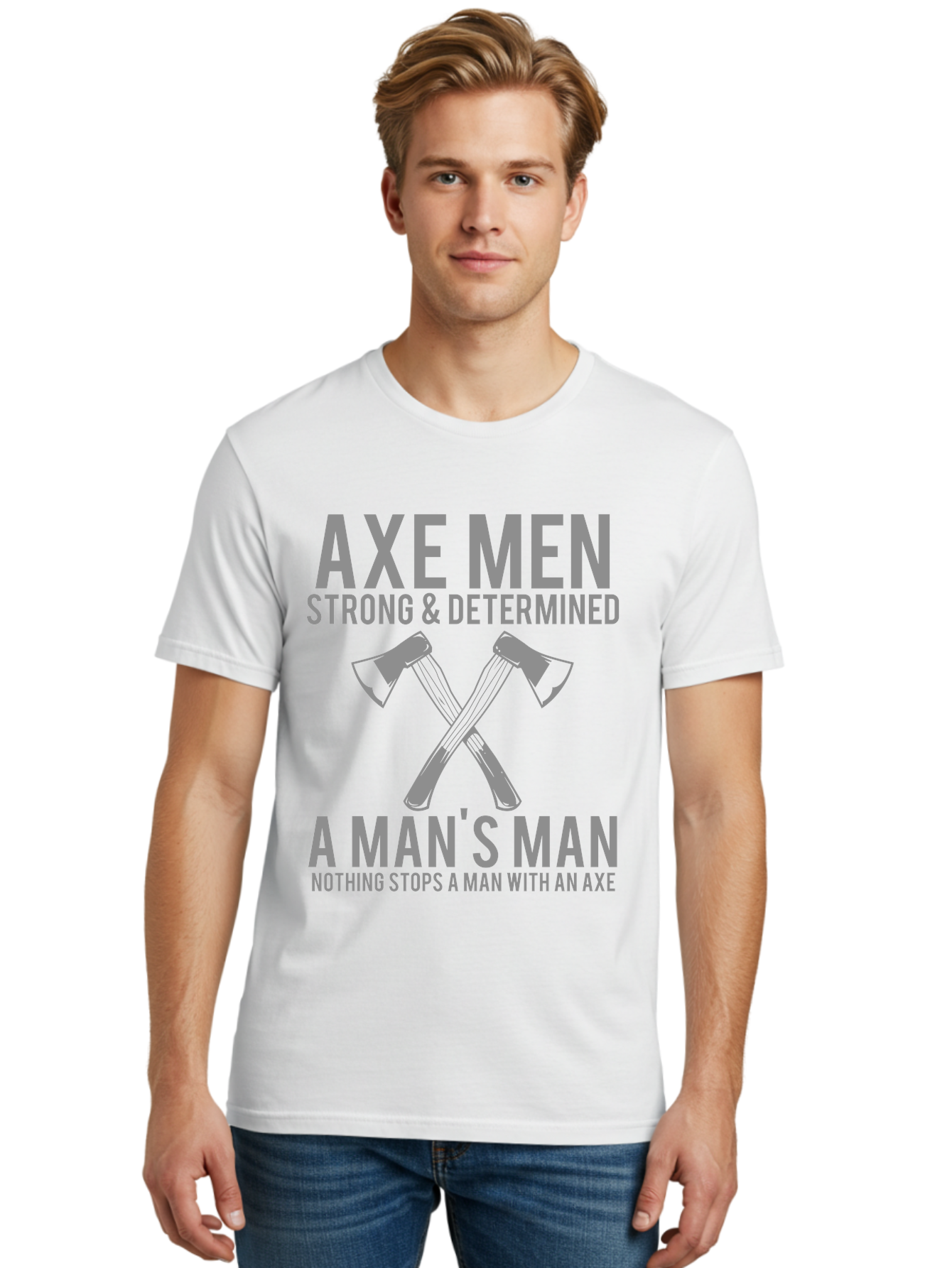 Axe Man Men'S Graphic Tee, 100% Cotton, Comfortable Casual Summer Wear, Machine Washable, Axe Men, Strong And Determined, Crossed Axes, Man'S Man, Nothing Stops A Man With An Axe, Lumberjack Culture, Woodsman Pride Aae121