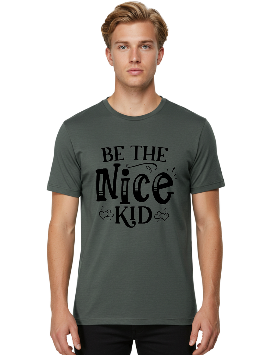 Be The Nice Kid Men'S Graphic Tee, 100% Cotton, Comfortable Casual Summer Wear, Machine Washable, Inspirational Quote, Motivational Message, Be Kind, Spread Love, Positivity, Kindness Matters, Nice Kid, Heartwarming, Uplifting Words Aae131