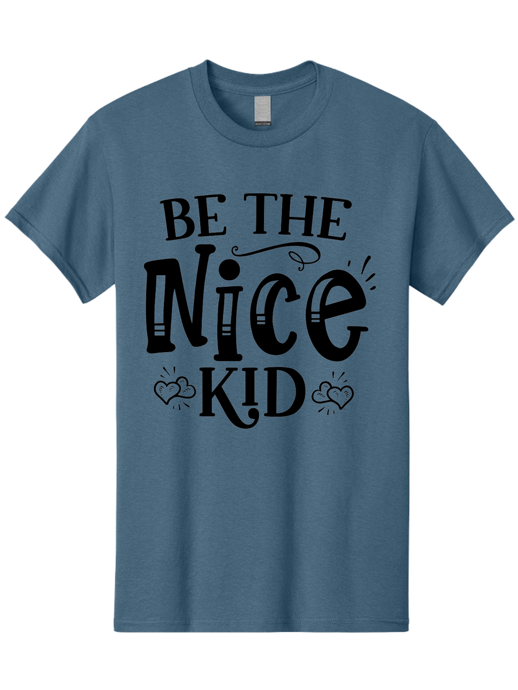 Be The Nice Kid Men'S Graphic Tee, 100% Cotton, Comfortable Casual Summer Wear, Machine Washable, Inspirational Quote, Motivational Message, Be Kind, Spread Love, Positivity, Kindness Matters, Nice Kid, Heartwarming, Uplifting Words Aae131