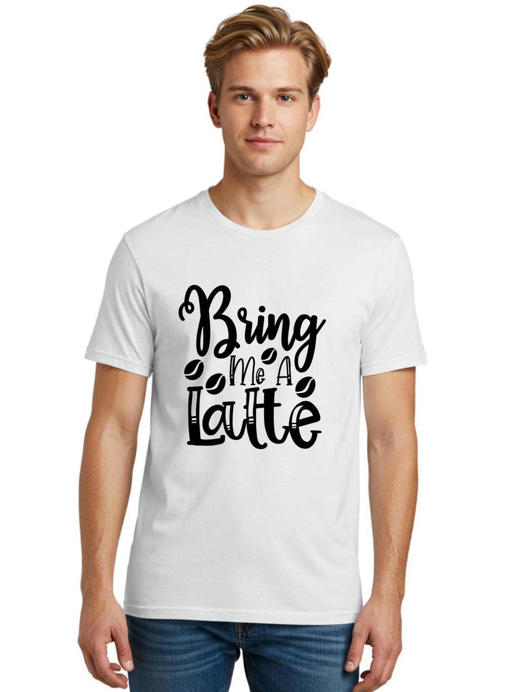 Bring Me A Latte Men'S Graphic Tee, 100% Cotton, Comfortable Casual Summer Wear, Machine Washable, Coffee Quotes, Latte Art, Coffee Lover, Caffeine Fix, Morning Coffee, Coffee Break, Coffee Beans, Latte Design Aae157