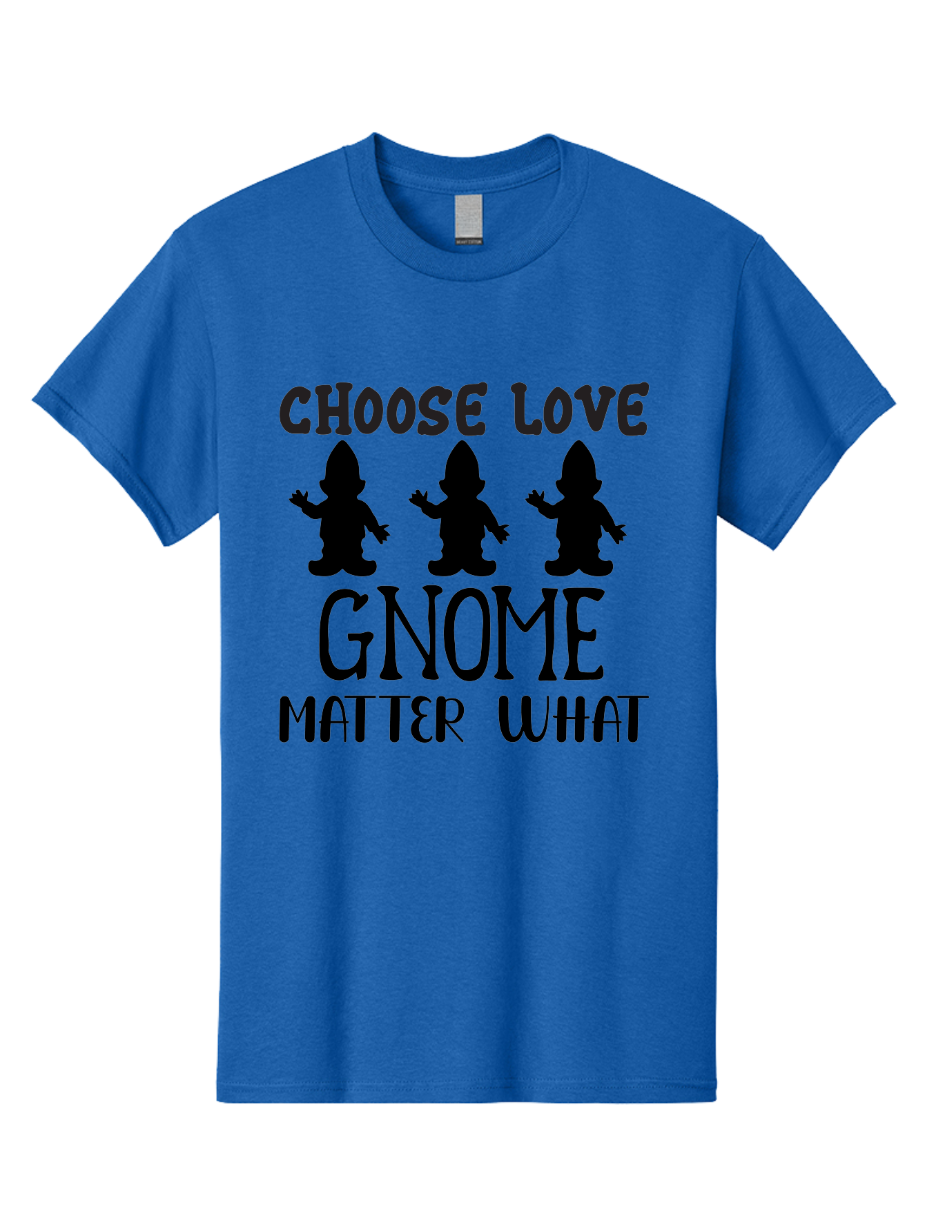 Choose Love Gnome Matter What Men'S Graphic Tee, 100% Cotton, Comfortable Casual Summer Wear, Machine Washable, Funny Gnomes, Gnome Love, Inspirational Quotes, Choose Love, Gnome Pun, Motivational Phrases, Quirky Garden Gnomes, Aae181
