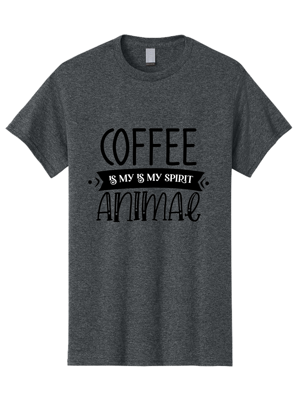 Coffee Is My Is My Spirit Animal Men'S Graphic Tee, 100% Cotton, Comfortable Casual Summer Wear, Machine Washable, Coffee Lover, Coffee Obsession, Spirit Animal, Quirky Humor, Typography Design, Coffee Culture, Funny Quote, Coffee Addiction, Aae201