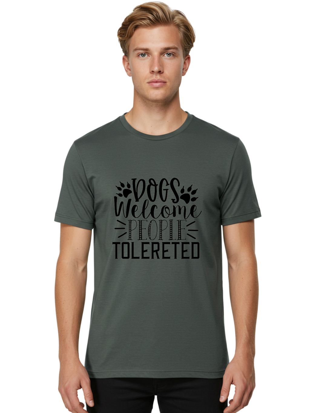Dogs Welcome People Tolereted Men'S Graphic Tee, 100% Cotton, Comfortable Casual Summer Wear, Machine Washable, Funny Dog Quote, Dog Lovers, Humorous Quote, Dog Friendly, Paw Print Design, Playful Typography, Dog Owners, Quirky Humor Aae240