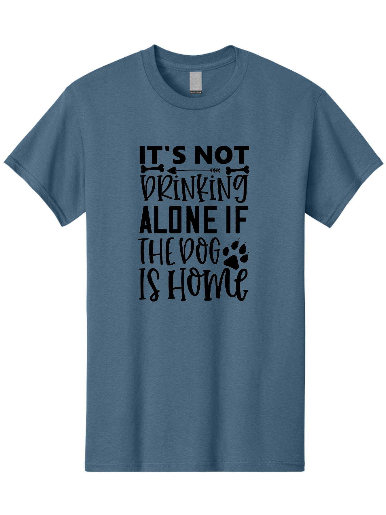 It_S Not Drinking Alone If The Dog Is Home-01 Men'S Graphic Tee, 100% Cotton, Comfortable Casual Summer Wear, Machine Washable, Funny Dog Quote, Dog Lover Gift, Drinking Alone With Dog, Humorous Dog Saying, Dog Owner Humor, Paw Print Design, Aae413