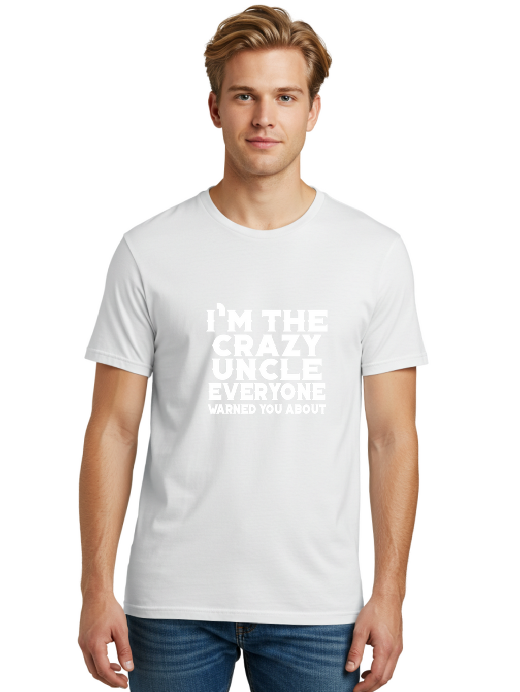 I_M The Crazy Uncle Men'S Graphic Tee, 100% Cotton, Comfortable Casual Summer Wear, Machine Washable, Funny Uncle Quote, Crazy Uncle Humor, Warned You About, Humorous Saying, Quirky Design, Playful Text, Amusing Phrase Aae420