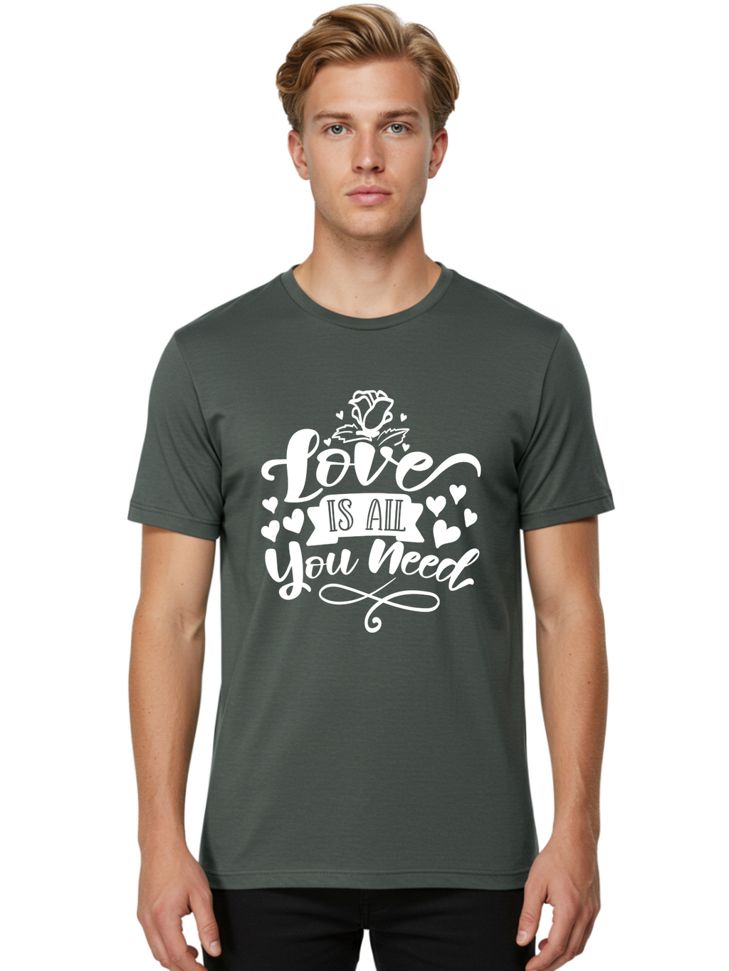 Love Is All You Need White Men'S Graphic Tee, 100% Cotton, Comfortable Casual Summer Wear, Machine Washable, Love Quote, Inspirational Quote, Motivational Quote, Typography, Hearts, Roses, Love Is All You Need, Inspirational Message, Aae468