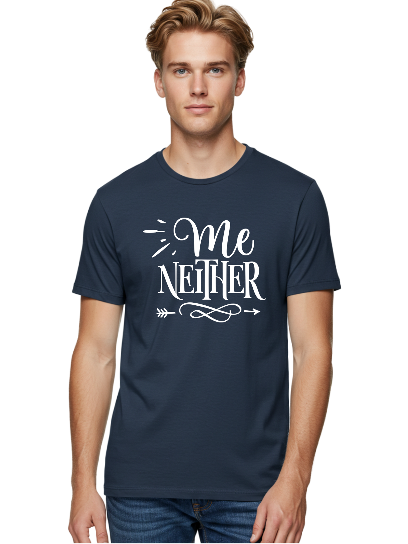 Me Neither - White Men'S Graphic Tee, 100% Cotton, Comfortable Casual Summer Wear, Machine Washable, Me Neither, Funny Quote, Witty Saying, Humorous Phrase, Relatable Humor, Sarcastic Expression, Clever Design Aae496