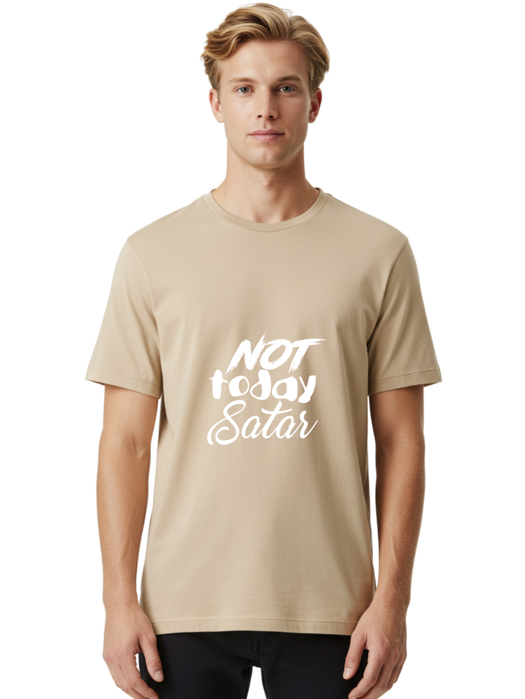 Not Today Satar Men'S Graphic Tee, 100% Cotton, Comfortable Casual Summer Wear, Machine Washable, Motivational Quotes, Inspirational Sayings, Not Today Satar, White Text On Green, Bold Font, Cursive Script, Motivational Posters, Positivity, Aae542