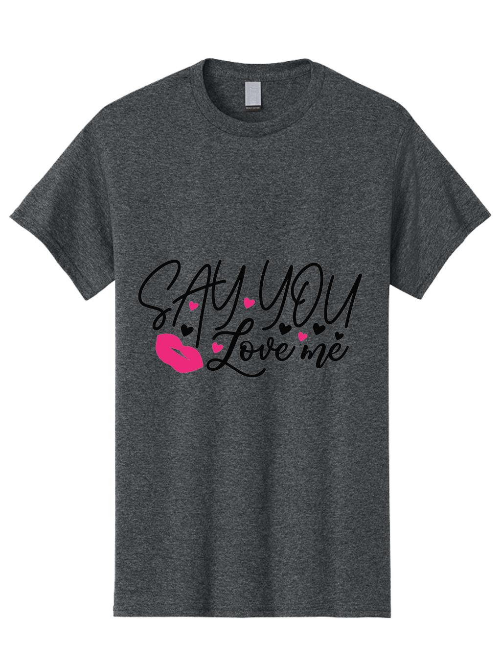 Say You Love Me Men'S Graphic Tee, 100% Cotton, Comfortable Casual Summer Wear, Machine Washable, Say You Love Me, Lipstick Kiss, Romantic Quote, Love Phrase, Heart Symbols, Pink Lips, Lovely Message, Sweet Sentiment, Charming Design, Aae629