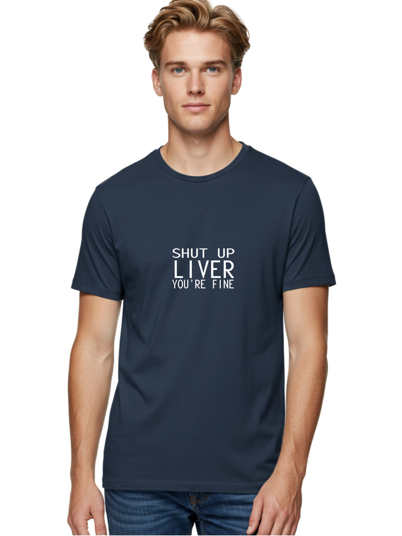 Shut Up Liver Men'S Graphic Tee, 100% Cotton, Comfortable Casual Summer Wear, Machine Washable, Funny Quote, Humoristic Saying, Witty Phrase, Liver Joke, Inspirational Quote, Motivational Words, Typographic Design Aae640