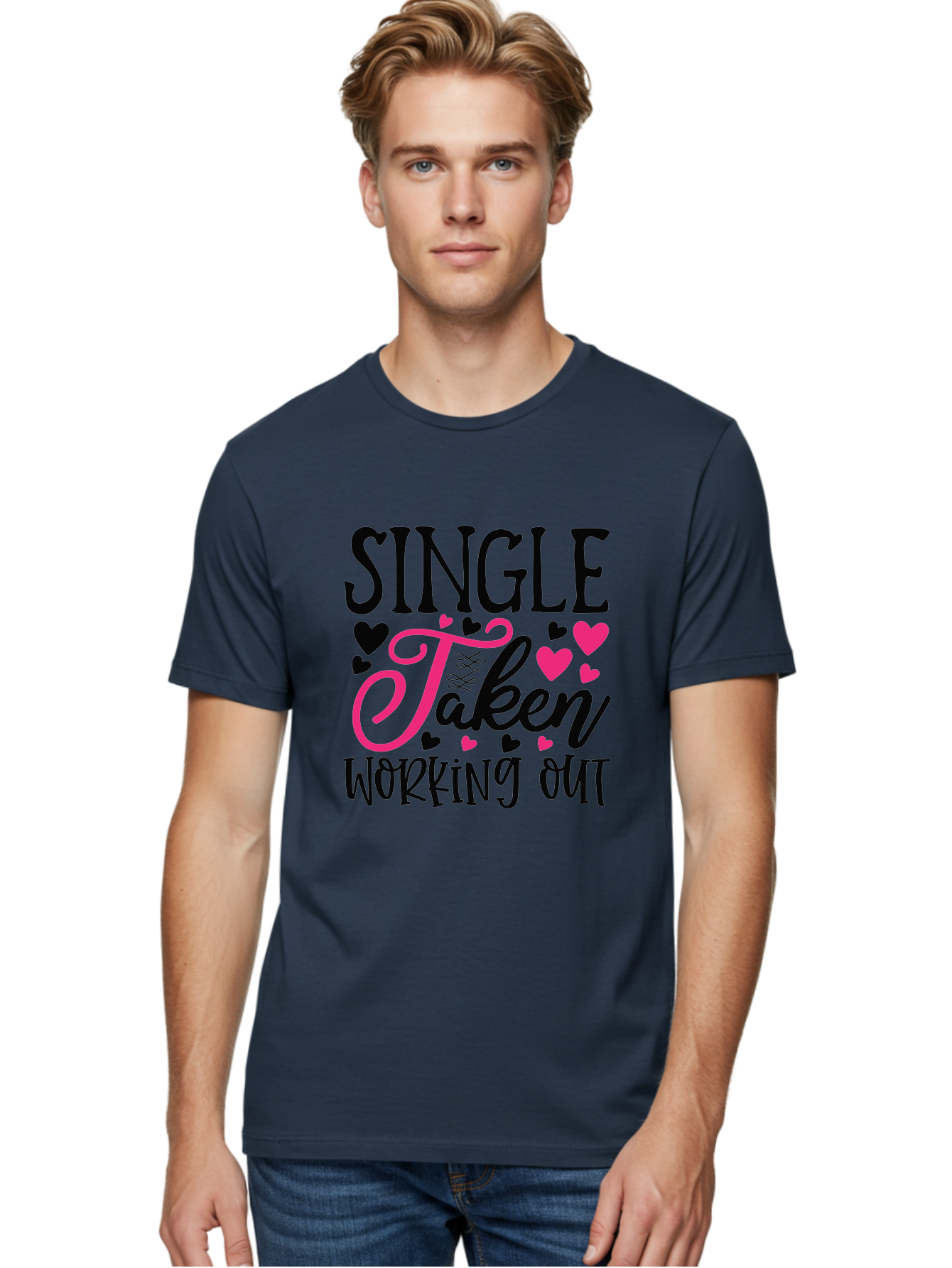 Single Taken Working Out Men'S Graphic Tee, 100% Cotton, Comfortable Casual Summer Wear, Machine Washable, Fitness Motivation, Gym Inspiration, Workout Quotes, Single And Taken, Funny Sayings, Fitness Humor, Gym Humor, Motivational Quotes, Aae649