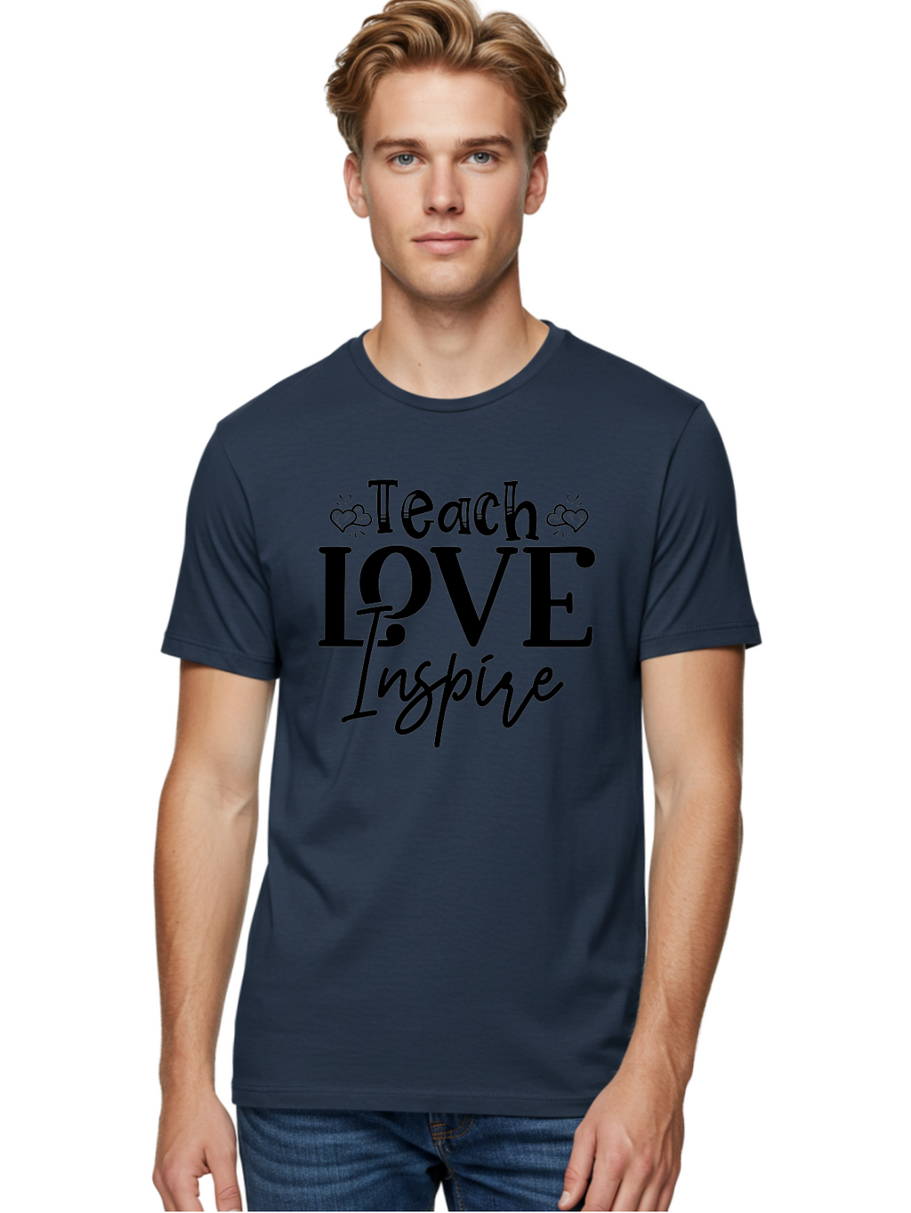 Teach Love Inspire Men'S Graphic Tee, 100% Cotton, Comfortable Casual Summer Wear, Machine Washable, Teach Love Inspire, Teaching Quotes, Inspirational Quotes, Love Quotes, Teacher Appreciation, Motivational Phrases, Heartwarming Messages, Aae683