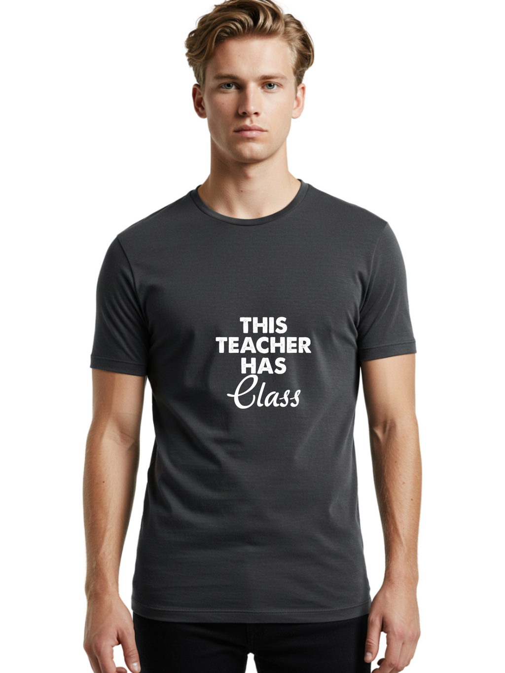 This Teacher Has Class Men'S Graphic Tee, 100% Cotton, Comfortable Casual Summer Wear, Machine Washable, Teacher Appreciation, Educational Humor, Classroom Inspiration, Teacher Pride, Funny Teacher Quotes, Classroom Decor, Teacher Gifts Aae734