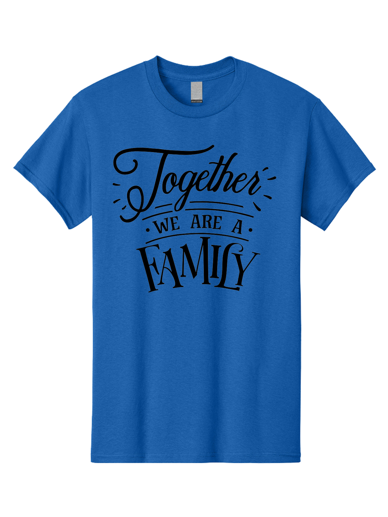 Together We Are A Family Men'S Graphic Tee, 100% Cotton, Comfortable Casual Summer Wear, Machine Washable, Family Unity, Togetherness, Family Bond, Love, Support, Family Values, Inspirational Quote, Motivational Message Aae747
