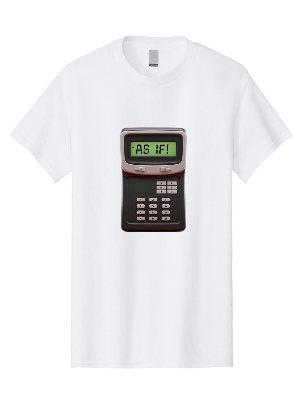 As-If-Calculator Men'S Graphic Tee, 100% Cotton, Comfortable Casual Summer Wear, Machine Washable, Vintage Calculator, Retro Tech, As If! Message, Funny Quote, Nostalgic Design, Old School Electronics, Humor, Sass, Meme Inspiration Baa142