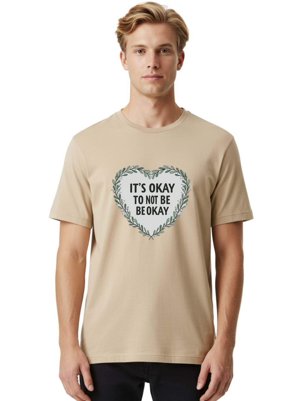 It-S-Okay-To-Not-Be-Okay-2 Men'S Graphic Tee, 100% Cotton, Comfortable Casual Summer Wear, Machine Washable, Mental Health Awareness, Inspirational Quotes, Heart Shape, Floral Wreath, Motivational Messages, Self Care, Emotional Support, Bae051