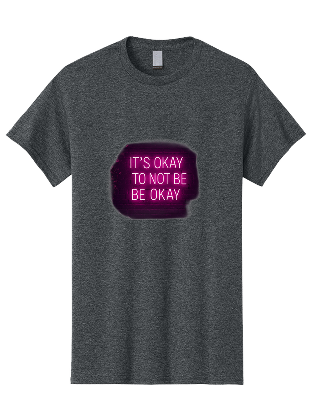 It-S-Okay-To-Not-Be-Okay-3 Men'S Graphic Tee, 100% Cotton, Comfortable Casual Summer Wear, Machine Washable, Mental Health Awareness, Self Care, Emotional Support, Neon Sign, Pink Text, Inspirational Quote, Motivational Message Bae052