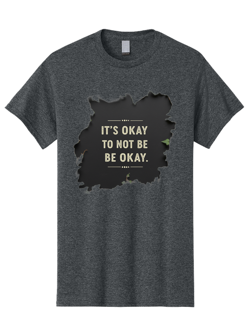 It-S-Okay-To-Not-Be-Okay-5 Men'S Graphic Tee, 100% Cotton, Comfortable Casual Summer Wear, Machine Washable, Mental Health Awareness, Inspirational Quote, Emotional Support, Self Care, Positive Affirmation, Motivational Message, Bae054